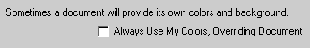 Always Use My Colors Option