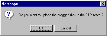 Netscape Dragged Files Dialog Box