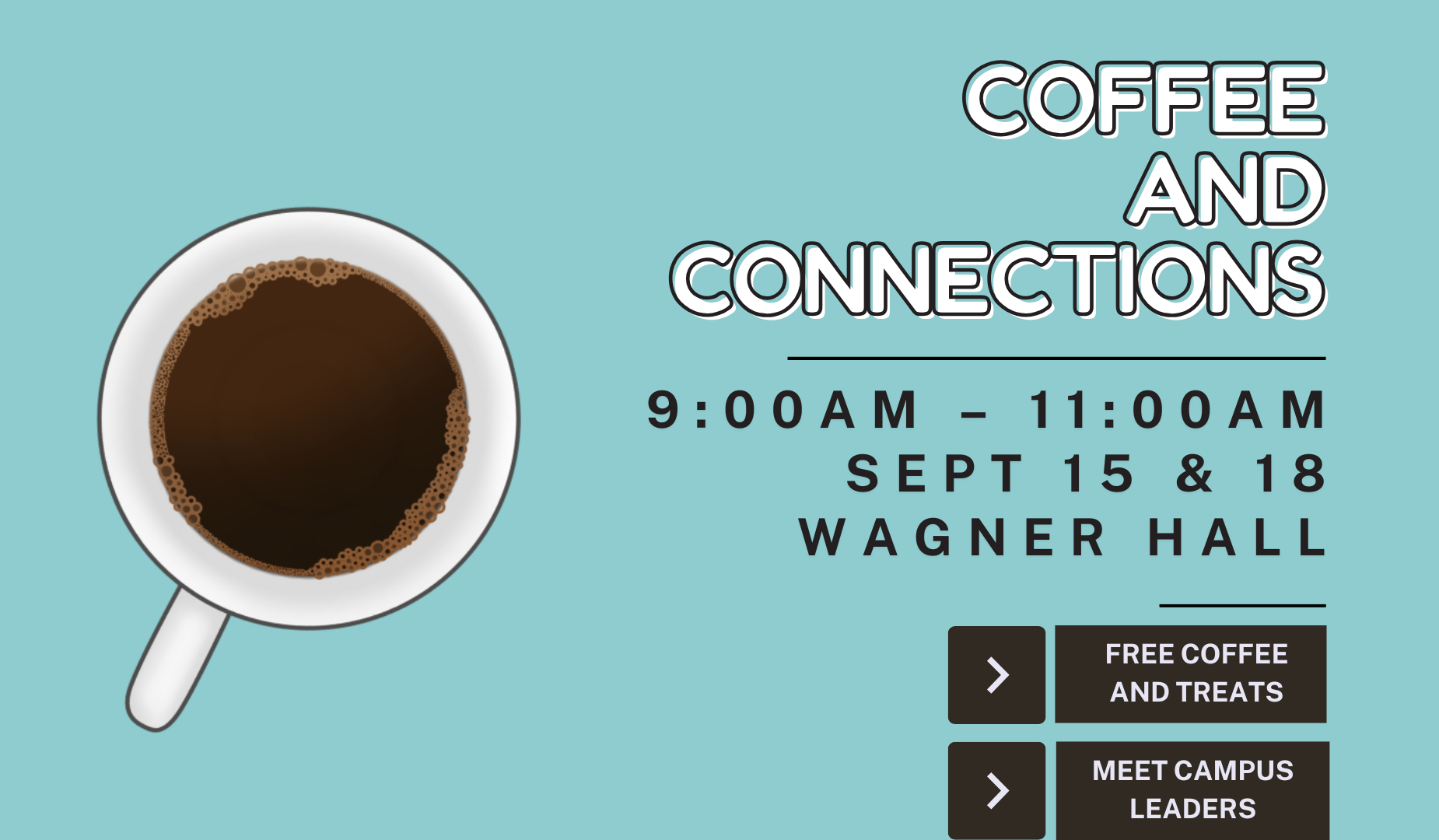 Flyer with graphic related to Coffee and Connections event.