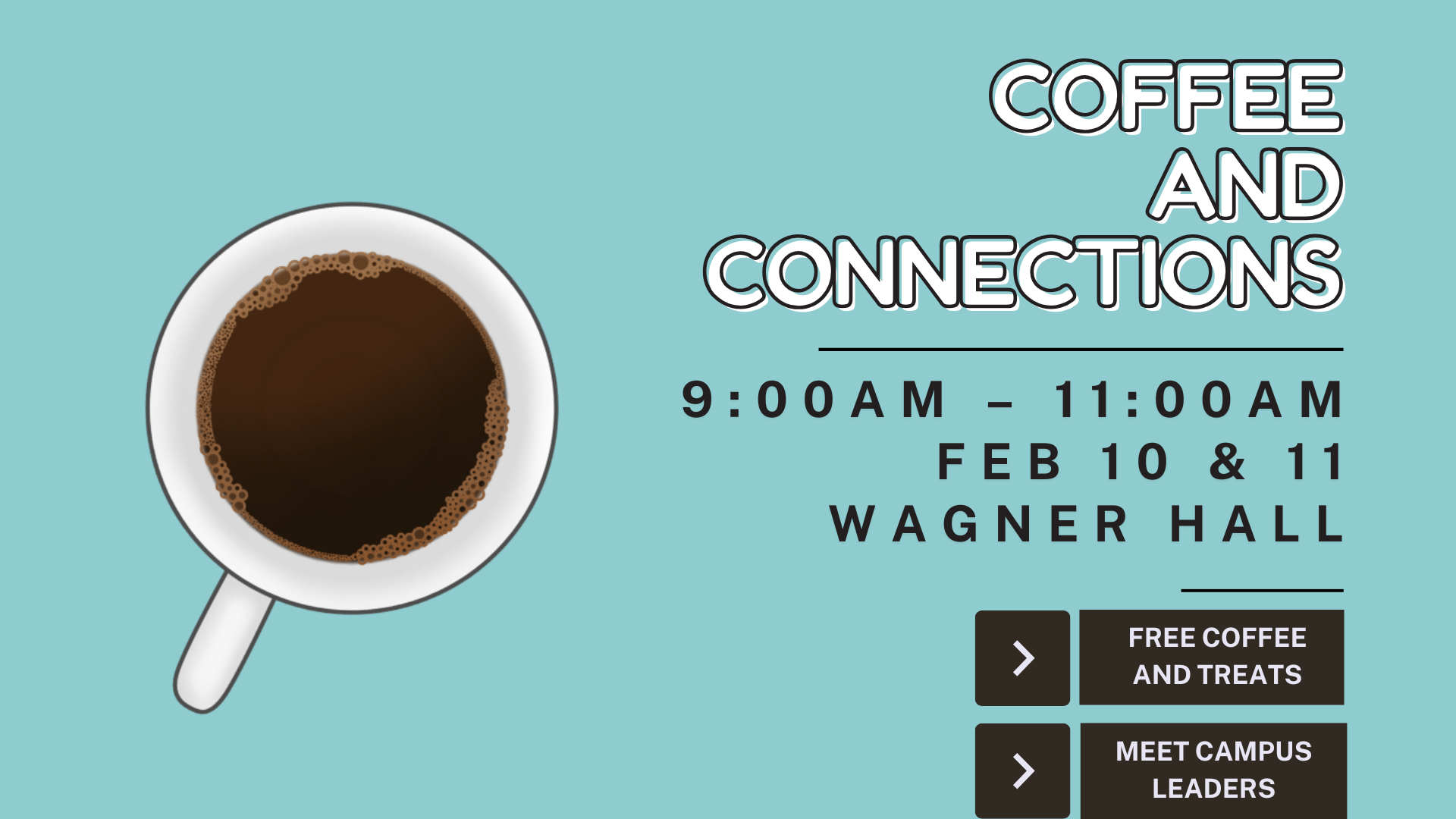 Flyer with graphic related to Coffee and Connections event.
