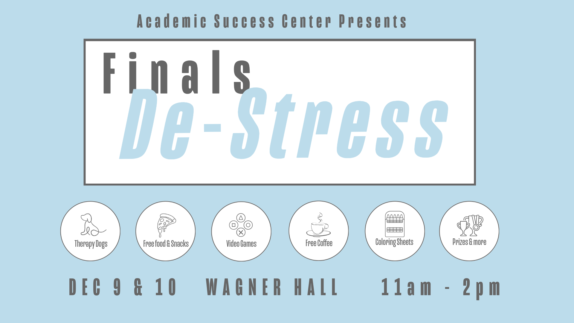 Flyer with information about the Fionals De-Stress Event. 
