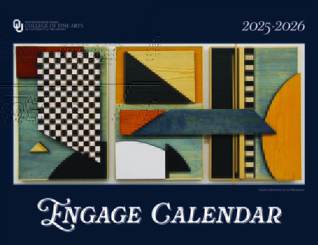 Weitzenhoffer Family College of Fine Arts 2025 - 2026 Engage Calendar, with a multicolor geometric artwork.