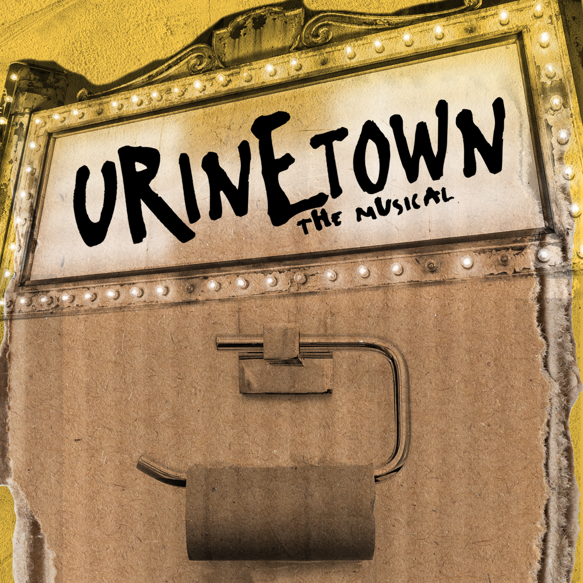 Cardboard with empty toilet paper roll hanging from it sets beneath lit marquee which says Urinetown
