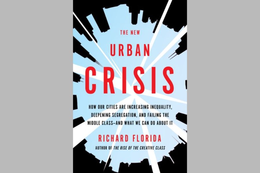 Cover Image for Richard Florida book titled, "The New Urban Crisis."