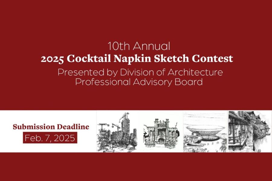 Four building sketches and the text "10th Annual 2025 Cocktail Napkin Sketch Contest Presented by Division of Architecture Professional Advisory Board Submission Deadline Feb 7, 2025".