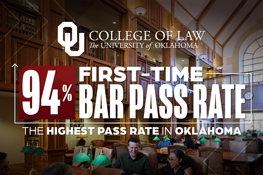 Photo of the University of Oklahoma's Donald E. Pray Law Library with text highlight 94% first-time bar pass rate.