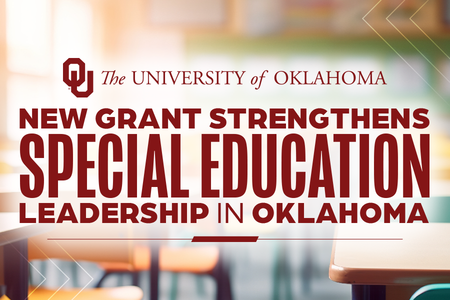 Graphic reading: "New Grant Strengthens Special Education Leadership in Oklahoma"