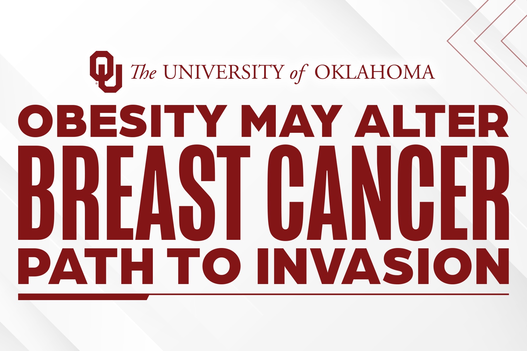 Graphic that reads "Obesity may alter breast cancer path to invasion." 