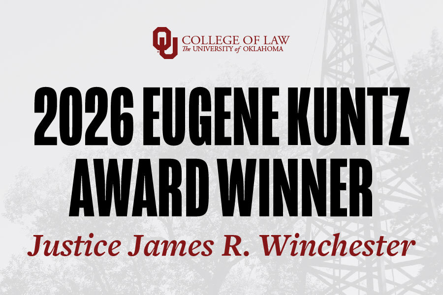A graphic that reads "2026 Eugene Kuntz Award Winner Justice James R. Winchester."