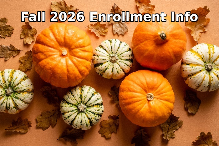 Fall Enrollment info