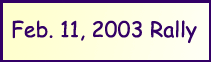 Feb. 11, 2003 Rally