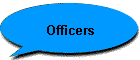 Officers